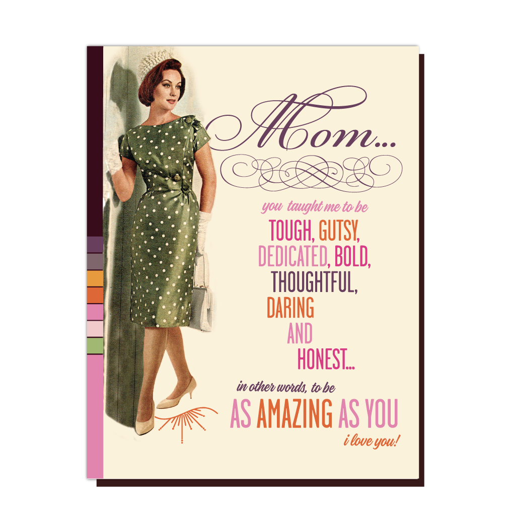 “Mom, You Taught Me” Greeting Card
