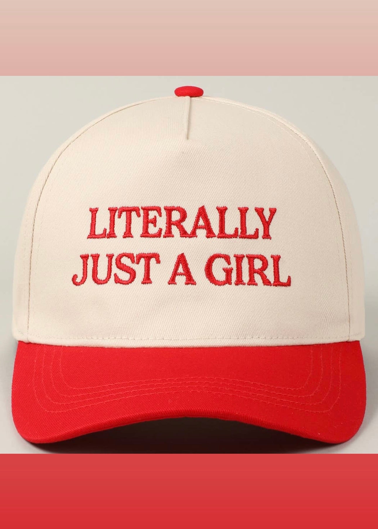 Literally Just A Girl Embroidered Two Tone Trucker Hat
