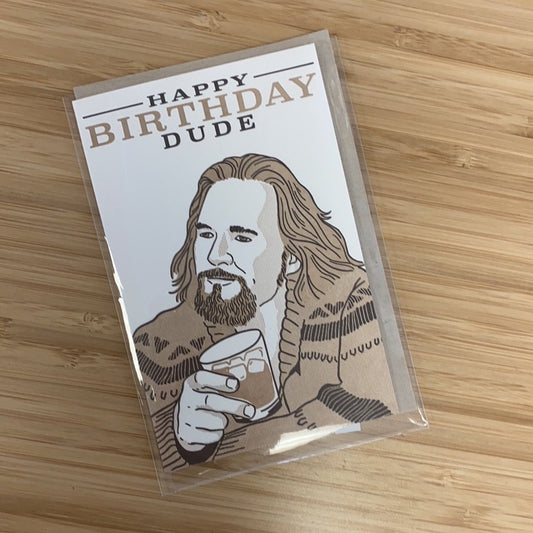 Jeff Bridges “Happy Birthday Dude” Card